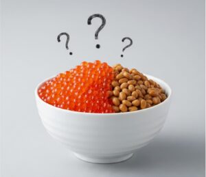 いくらと納豆の食べ合わせに問題はある？